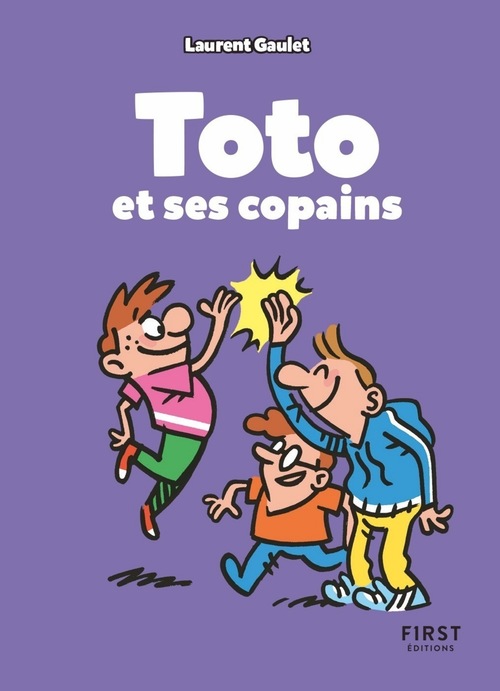 ebook cover of Toto et ses copains, by Laurent Gaulet
