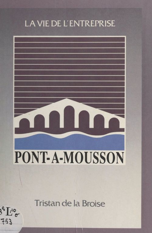 Couverture ebook de Pont-à-Mousson, de Tristan De La Broise