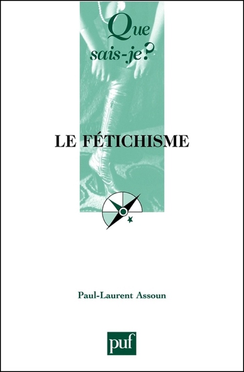 ebook cover of Le fétichisme, by Paul-Laurent Assoun
