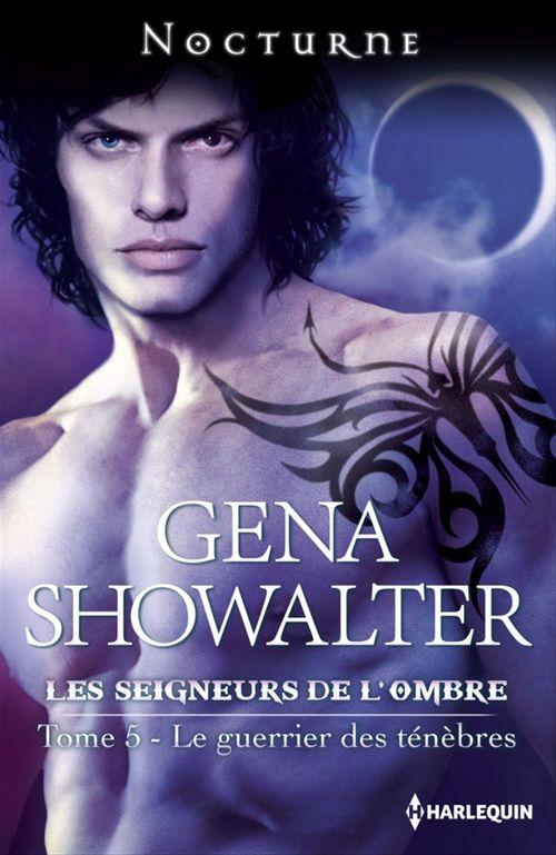 Couverture ebook de Le guerrier des ténèbres, de Gena Showalter