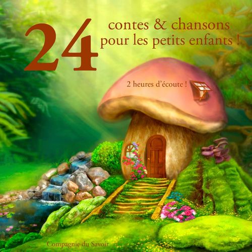 Couverture audiobook de 24 contes et chansons pour les petits enfants, de Charles Perrault, Frères Grimm, Hans Christian Andersen