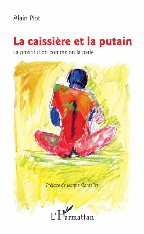 Couverture ebook de La caissière et la putain, de Alain Piot
