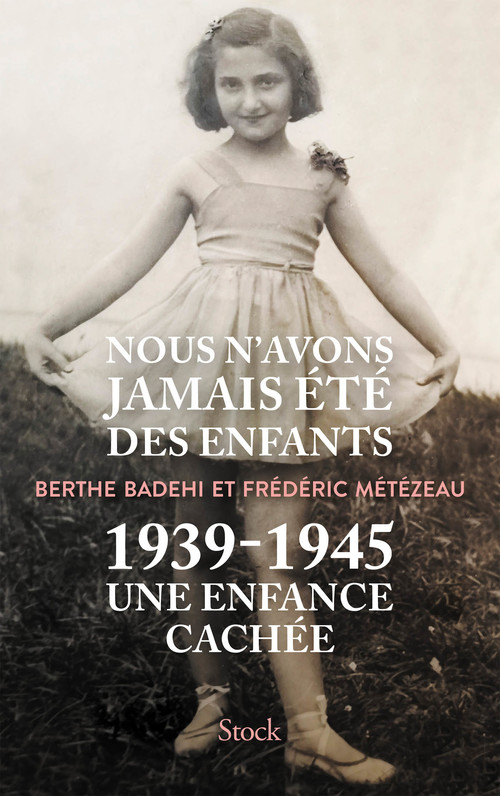 Couverture ebook de Nous n'avons jamais été des enfants, de Berthe Badehi, Frédéric Métézeau
