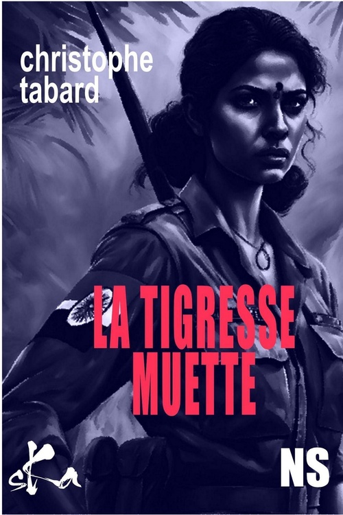ebook cover of La tigresse muette, by Christophe Tabard