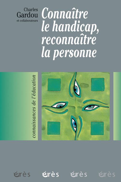 ebook cover of Connaître le handicap, reconnaître la personne, by Charles Gardou