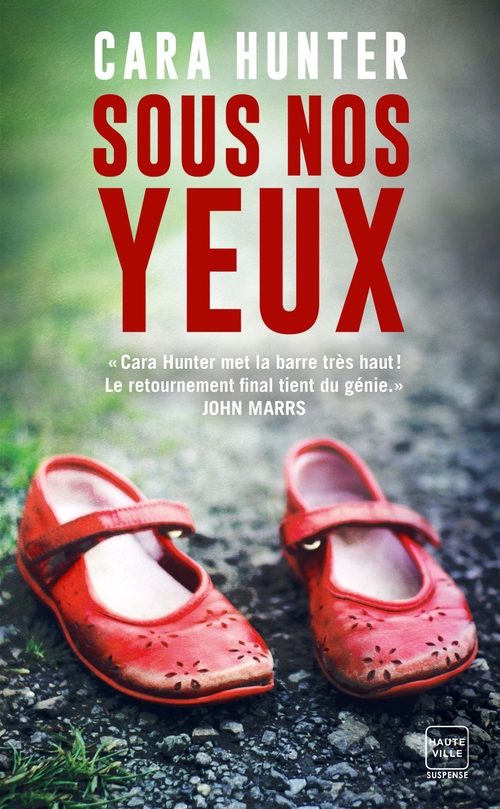 Couverture ebook de Une enquête de Adam Fawley, T1 : Sous nos yeux, de Cara Hunter