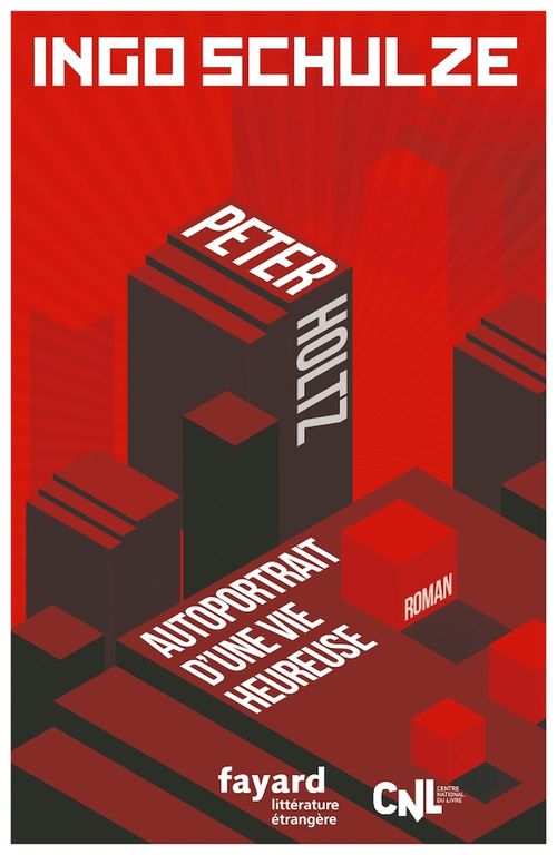 Couverture ebook de Peter Holtz - Autoportrait d'une vie heureuse, de Ingo Schulze