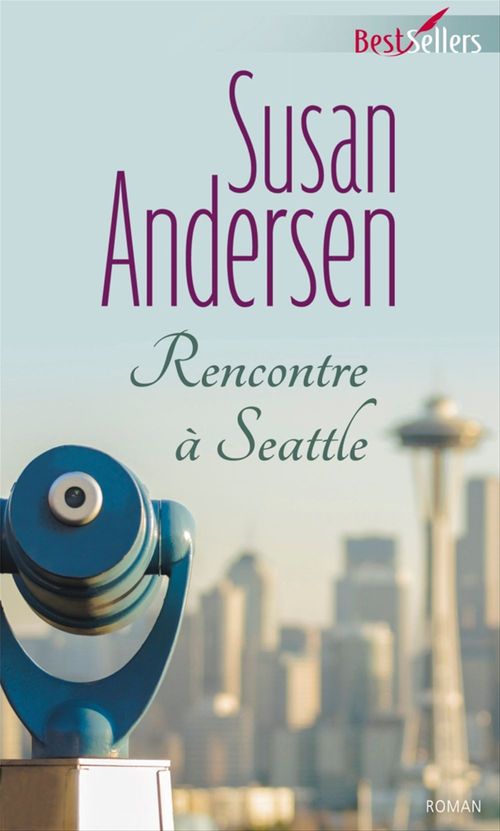 Couverture ebook de Rencontre à Seattle, de Susan Andersen