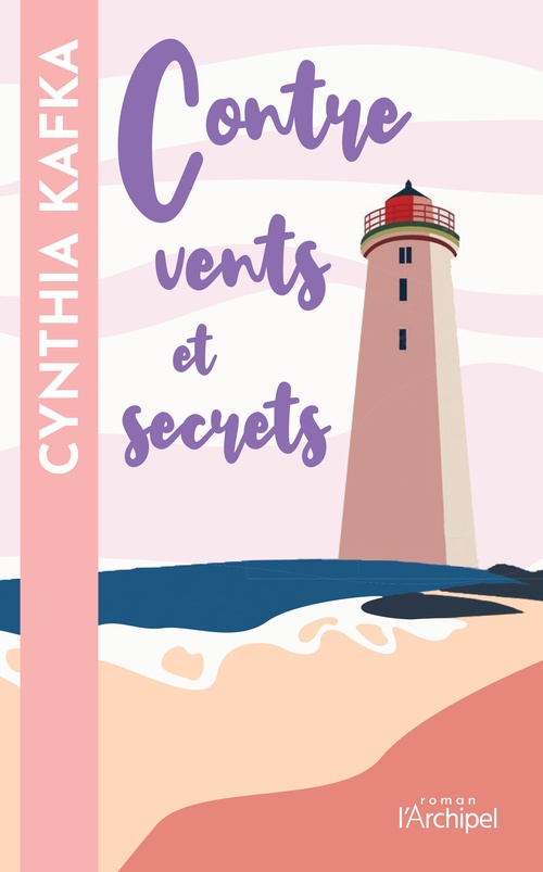 ebook cover of Contre vents et secrets, by Cynthia Kafka