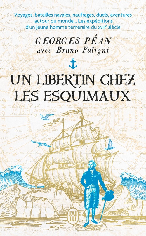 Couverture ebook de Un libertin chez les Esquimaux, de Bruno Fuligni, Georges Péan