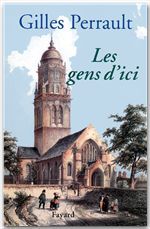 ebook cover of Les Gens d'ici, by Gilles Perrault