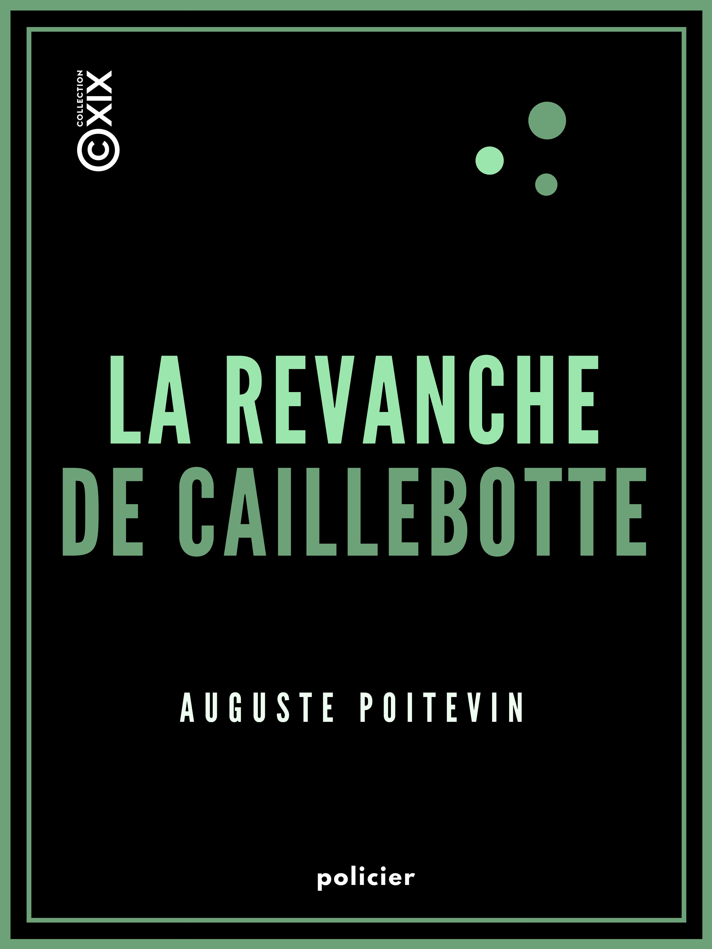 ebook cover of La Revanche de Caillebotte, by Maurice Drack