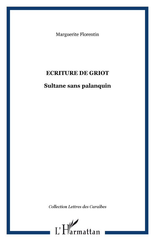 ebook cover of Ecriture de griot, by Marguerite Florentin