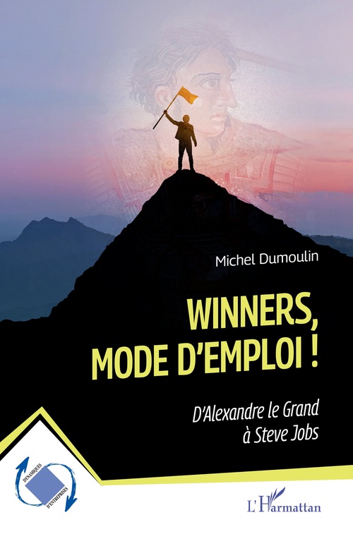 ebook cover of Winners, mode d´emploi !, by Michel Dumoulin