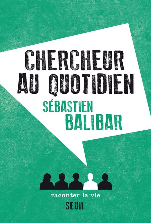 Couverture ebook de Chercheur au quotidien, de Sébastien Balibar