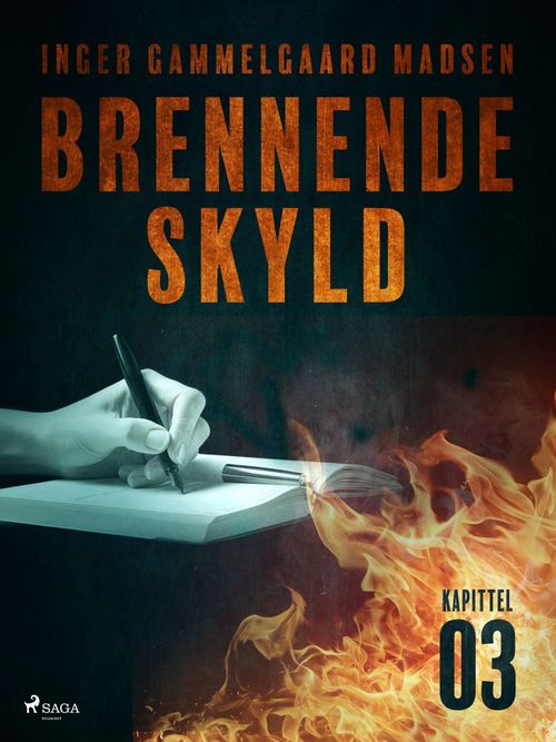 ebook cover of Brennende skyld: Kapittel 3, by Inger Gammelgaard Madsen