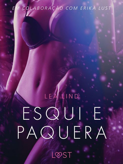 Couverture ebook de Esqui e paquera - Conto Erótico, de Lea Lind