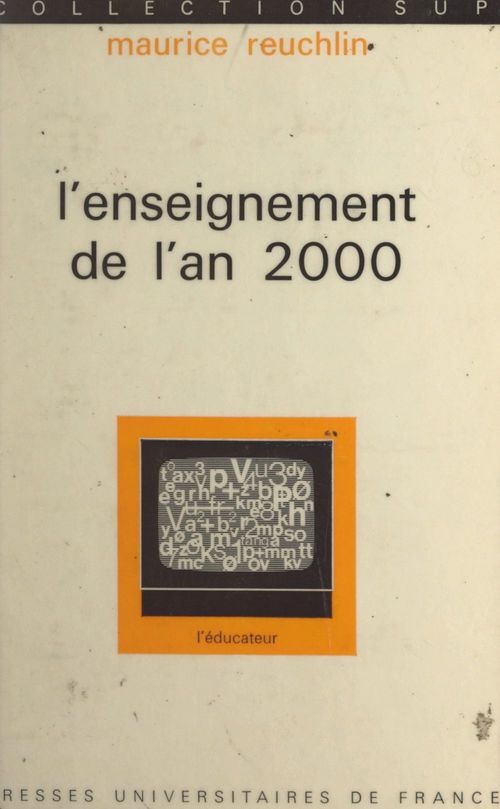 Couverture ebook de L'enseignement de l'an 2000, de Maurice Reuchlin