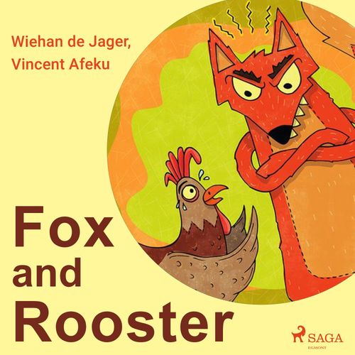 Couverture audiobook de Fox and Rooster, de Vincent Afeku, Wiehan De Jager