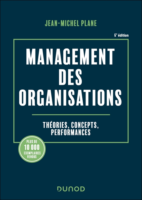 ebook cover of Management des organisations - 6e éd., by Jean-Michel Plane