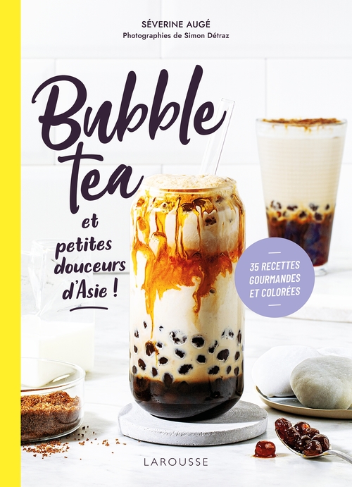 ebook cover of Bubble Tea et petites douceurs d'Asie, by Séverine Augé
