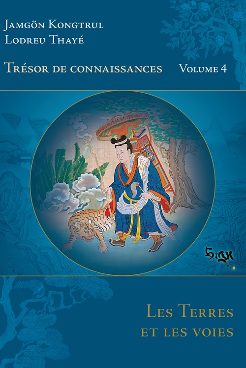ebook cover of Les Terres et les voies, by Jamgön Kongtrul Lodreu Thayé