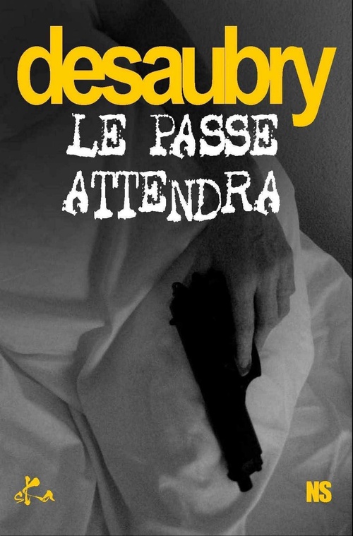 Couverture ebook de Le Passé attendra, de Jeanne Desaubry