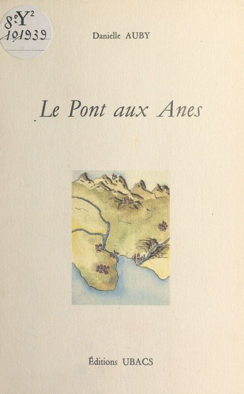 ebook cover of Le pont aux ânes, by Danielle Auby