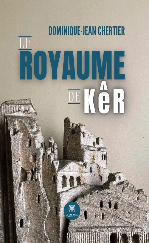 ebook cover of Le royaume de Kêr, by Dominique-Jean Chertier