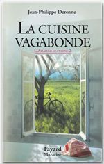 Couverture ebook de La cuisine vagabonde, de Jean-Philippe Derenne