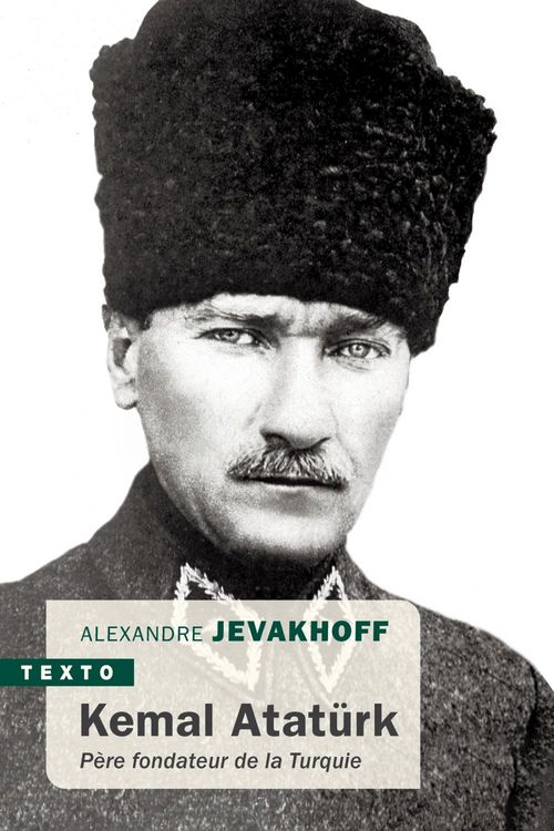 ebook cover of Kemal Atatürk, by Alexandre Jevakhoff