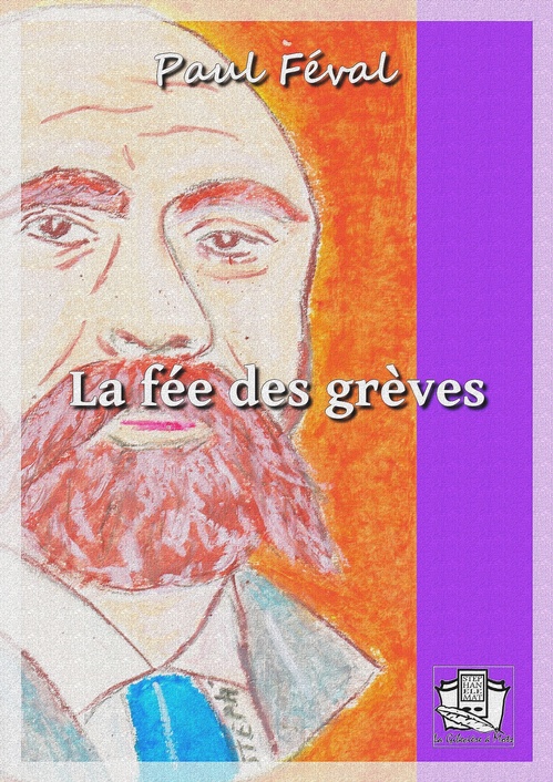 ebook cover of La fée des grèves, by Paul Féval