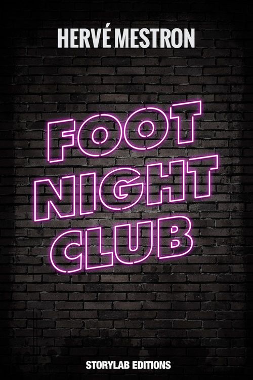 Couverture ebook de Foot night club, de Herve Mestron