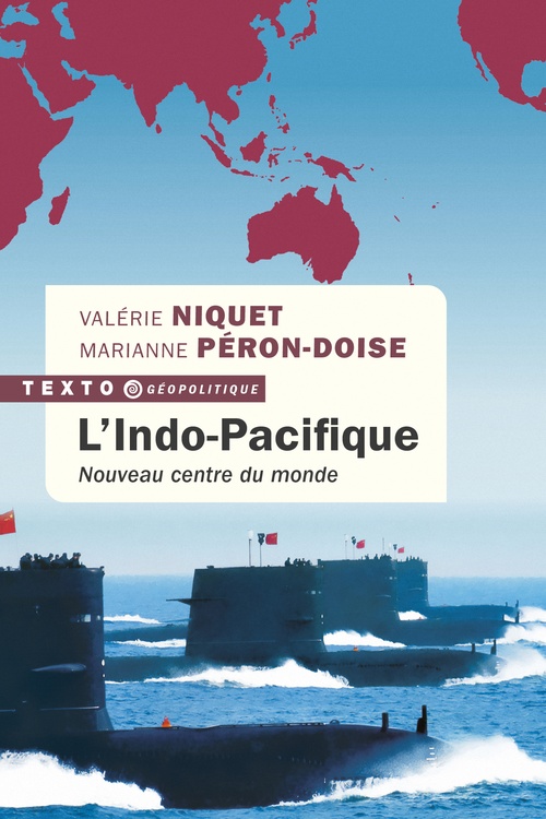 ebook cover of L'Indo-Pacifique, by Marianne Péron-Doise, Valérie Niquet