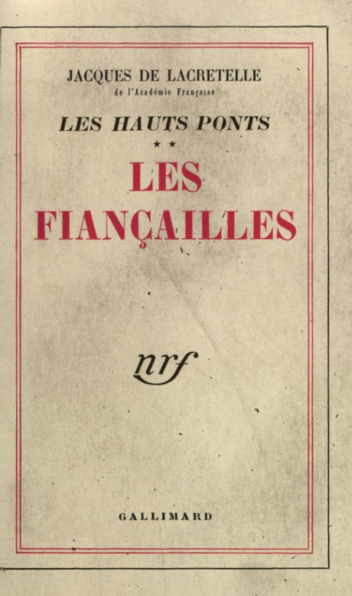 Couverture ebook de Les Hauts Ponts (Tome 2) - Les Fiançailles, de Lacretelle J D.