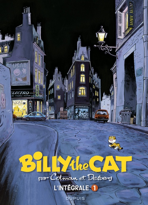 Couverture ebook de BILLY the CAT - L'intégrale - Tome 1 - 1981 - 1994, de Stéphane Colman, Stephen Desberg
