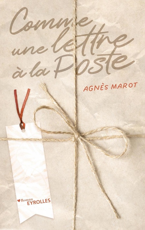 ebook cover of Comme une lettre à la Poste, by Agnès Marot