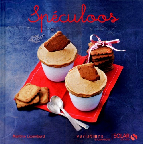 Couverture ebook de Spéculoos - Variations gourmandes, de Martine Lizambard