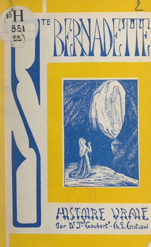 ebook cover of Sainte Bernadette, by Joseph Goubert, Leon Cristiani