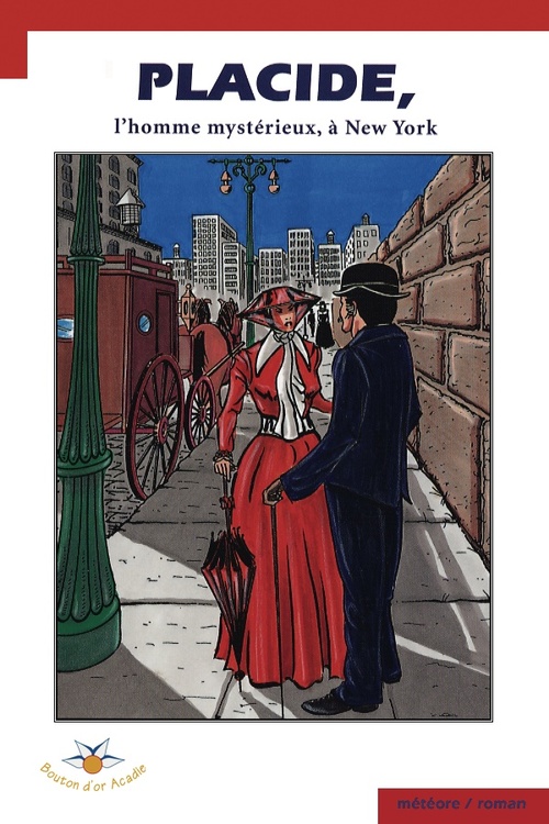 ebook cover of Placide, l'homme mystérieux, à New York, by Paul