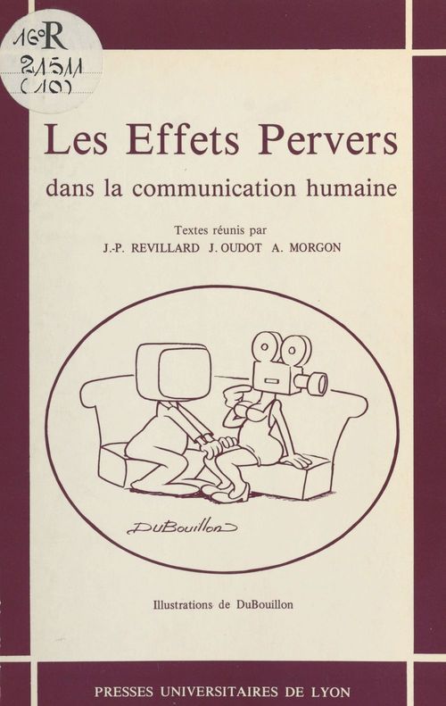 Couverture ebook de Les effets pervers dans la communication humaine, de Oudot/Revillard