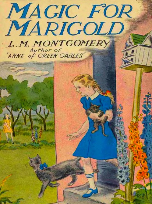 ebook cover of Magic for Marigold, by L. M. Montgomery