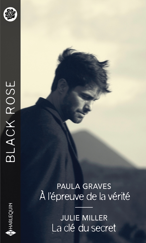 Couverture ebook de À l'épreuve de la vérité - La clé du secret, de Paula Graves, Julie Miller