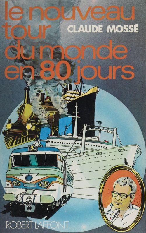 ebook cover of Le nouveau tour du monde en 80 jours, by Claude Mossé