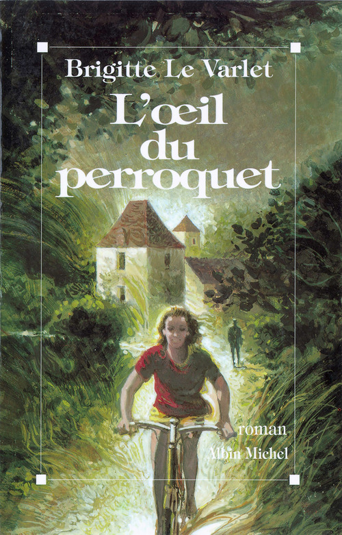 Couverture ebook de L'OEil du perroquet, de Brigitte Le Varlet