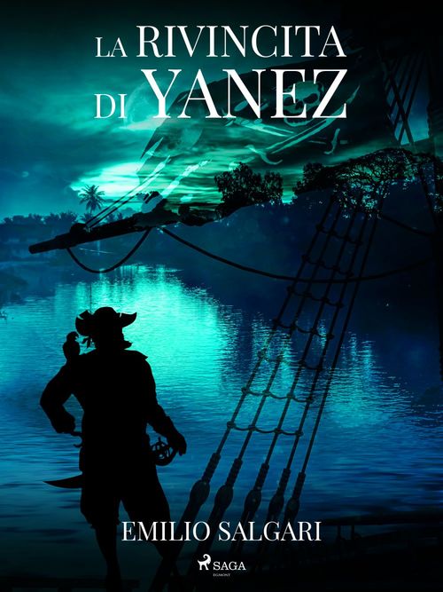 ebook cover of La rivincita di Yanez, by Emilio Salgari