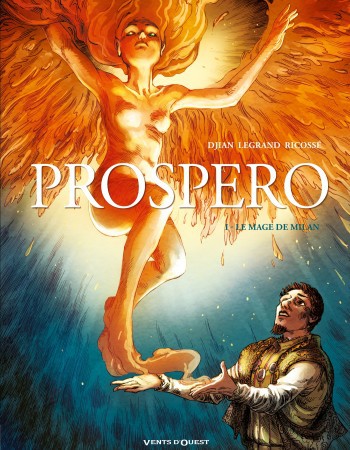 Couverture ebook de Prospero - Tome 01, de Jean-Blaise Djian, Olivier Legrand, Julie Ricossé
