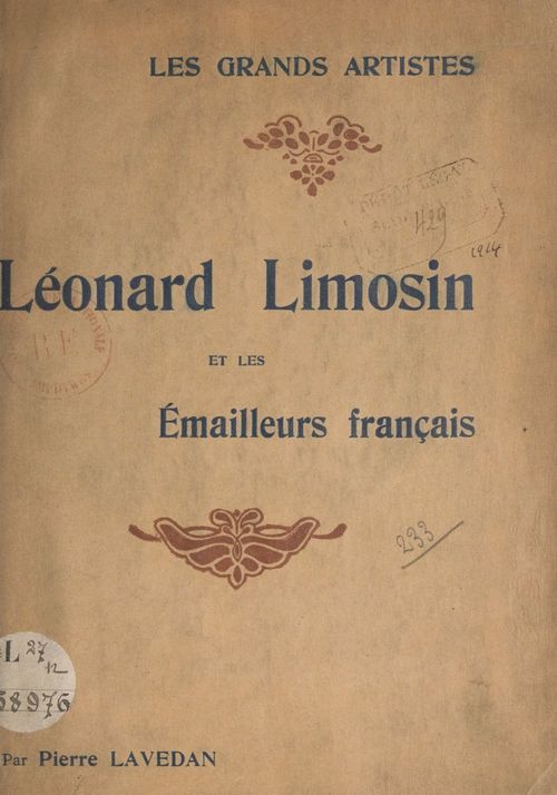 Couverture ebook de Léonard Limosin et les émailleurs français, de Pierre Lavedan
