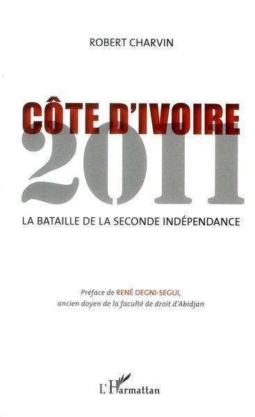 ebook cover of Côte d'Ivoire 2011, by Robert Charvin