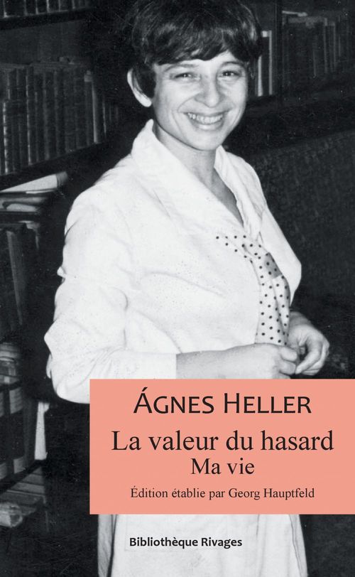 Couverture ebook de La valeur du hasard, de Georg Hauptfeld, Agnes Heller